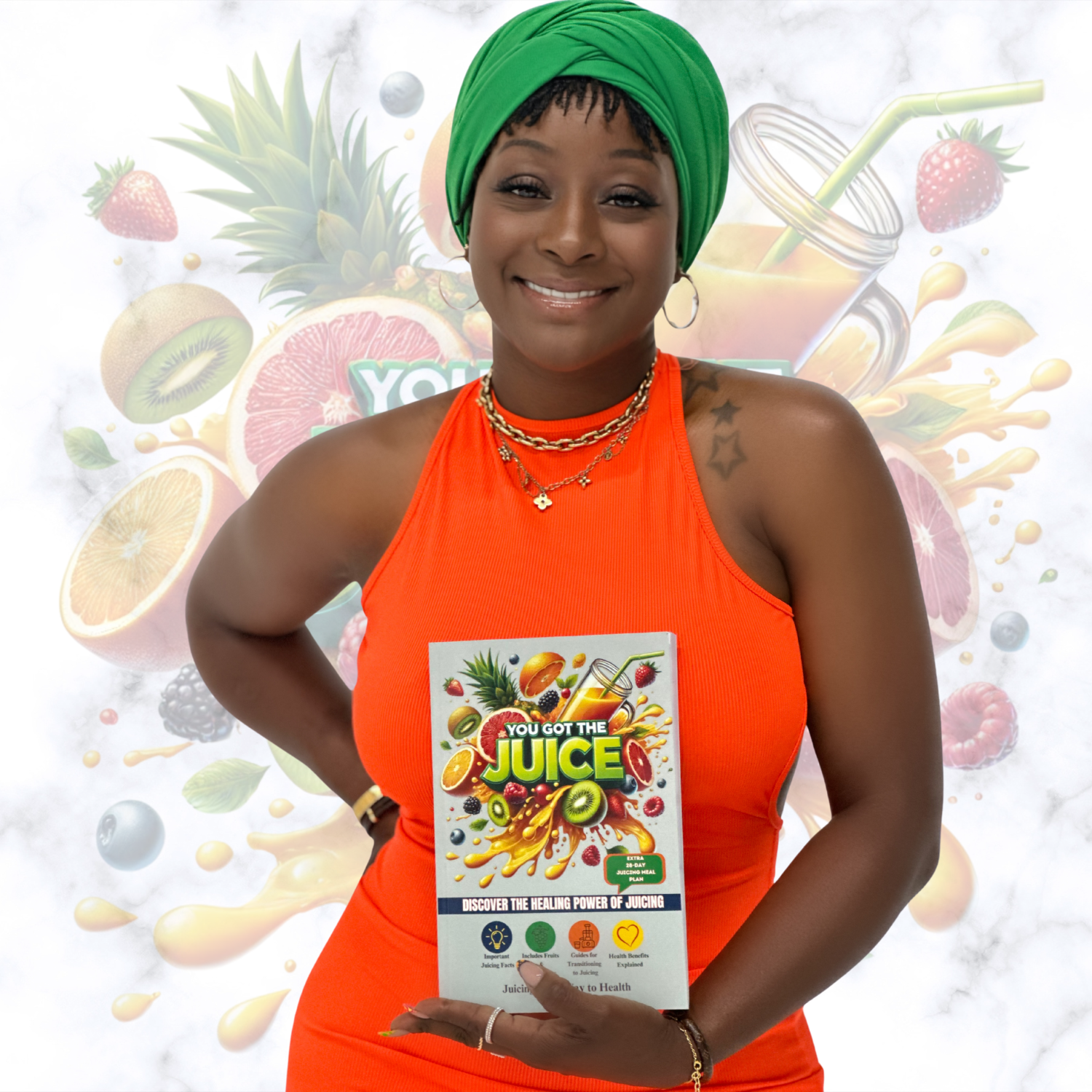 XK YOU GOT THE JUICE: FRUIT AND VEGGIE JUICING RECIPES